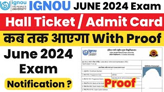 IGNOU June 2024 Hall Ticket  Admit Card कब आएगा  कैसे Download होगा  ignou hall ticket june 2024 [upl. by Mossberg768]