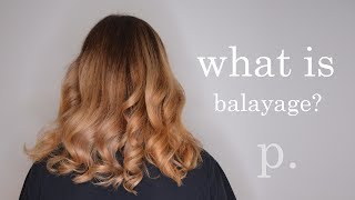 WHAT IS BALAYAGE This video explains it all [upl. by Thomsen]