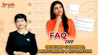 FAQ Session on Skin Cleansing Moisturizing amp Exfoliation  Expert Cosmetologist amp Skin Specialist [upl. by Christabelle40]