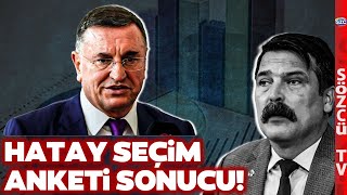 Hatay Seçim Anketi Sonucu Ortaya Çıktı Lütfü Savaşın Canı Sıkılacak TİP Atağa Geçti [upl. by Rutherfurd912]