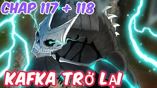 Review Kaiju No8 Chap 117  118  KAFKA Phản Bội Đồng Đội Để Trở Thành Quái Vật  MỌT TV anime [upl. by Zacharie693]