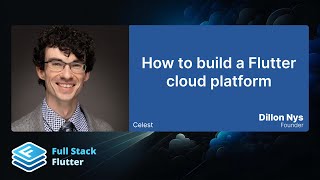 Dillon Nys How to build a Flutter cloud platform ⛅️ [upl. by Ralina155]