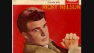 Travellin Man Ricky Nelson [upl. by Fortuna]