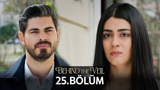 Gelin 25Bölüm  Behind the Veil Episode 25 [upl. by Neggem]