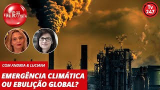 Trus Entrevista Emergência climática ou ebulição global [upl. by Liza]