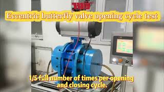 Eccentric butterfly valve opening cycle test1 [upl. by Yremogtnom]