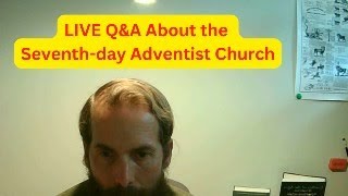 LIVE QampA About the Seventhday Adventist Church [upl. by Ueik]