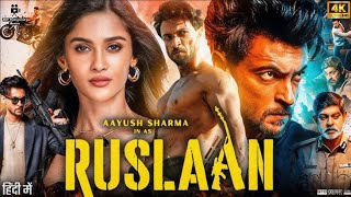 Ruslaan Full Movie In Hindi  Aayush Sharma  Vidya Malvade  Jagapathi Babu  Review amp Facts [upl. by Nashner]