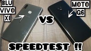 BLU VIVO XI vs MOTO G6 SPEEDTEST [upl. by Nollid]