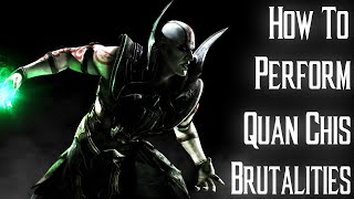 Kombat Tips  How to perform Quan Chis Brutalities in MKX [upl. by Simmie]