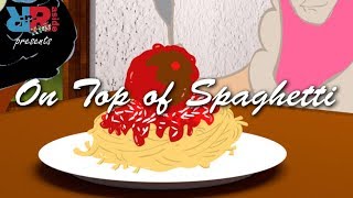 Kid Songs On Top of Spaghetti  The Meatball Lament Nursery Rhymes [upl. by Eimerej]