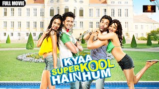 Kyaa Super Kool Hain Hum  Hindi Comedy Movie 2024  Comedy full movie  Bollywood Comedy Movie [upl. by Tak]