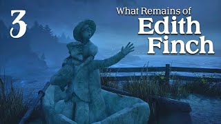 What Remains of Edith Finch  Ep 3 [upl. by Bohaty152]