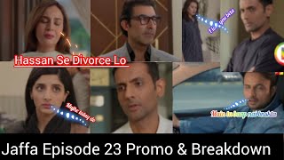 New Episode 23  Jaffa Drama Promo Teaser Review [upl. by Letsou892]