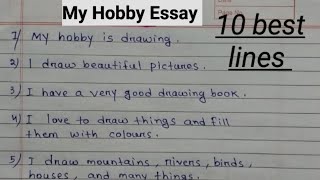 My hobby essay in English  10 lines on my hobby  English essay my hobby  myhobbyessay [upl. by Alexandros]