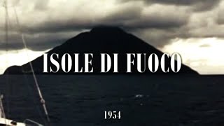 Isole di fuoco 1954  Vittorio De Seta film completo in Italiano [upl. by Aed]