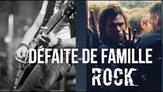 ORELSAN  DEFAITE DE FAMILLE VERSION ROCK [upl. by Macnair]