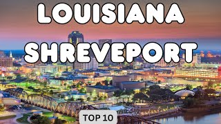 Best Things to Do in Louisiana Shreveport [upl. by Jada330]