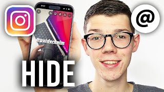 How To Hide Tags On Instagram Story  Full Guide [upl. by Waldner]