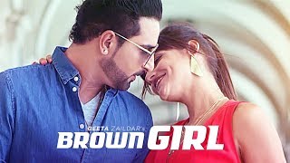 Geeta Zaildar Brown Girl Full Video  New Punjabi Songs 2017  TSeries [upl. by Llertram338]