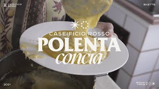 Ricetta dei nonni per la Polenta Concia perfetta [upl. by Dilks]