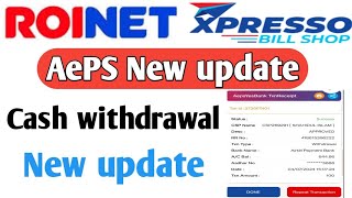 Roinet CSP ID New update 2024  AePS New update  cash withdrawal amp deposit roinet new update csp [upl. by Erina]