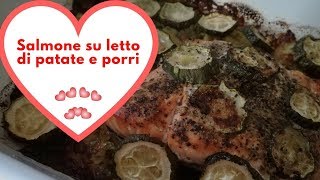 Salmone su letto di patate e porri [upl. by Naic178]