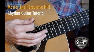 Percussive Hit  Rhythm Guitar Lesson for Beginners [upl. by Cordova38]