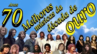 Anos 70 melhores músicas da década de ouro [upl. by Sandon845]