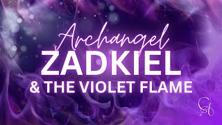 Archangel Zadkiel and the Violet Flame [upl. by Fredela]