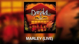 Danakil  Marley Live Audio Officiel [upl. by Danella336]