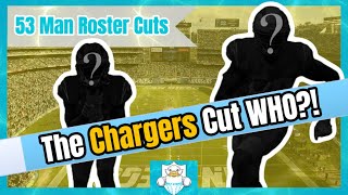 Los Angeles Chargers Roster Cuts… This One HURTS [upl. by Salas]