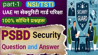 PSBD questions in the UAE  NSI TSTI question answer  Security exam  my security vlog [upl. by Sherourd]