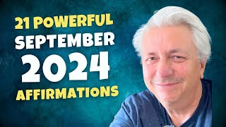 21 Powerful Affirmations for September 2024  Bob Baker Inspiration Update [upl. by Goulden801]