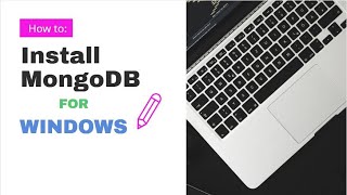 How to install mongoDB for windows and verify the installation [upl. by Sherrill542]