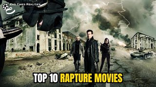 Top 10 Rapture Movies  Best Christian Movies on Rapture [upl. by Ocer]