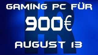 Gaming Pc für 900€ August 13 [upl. by Etiuqal112]