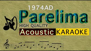 Parelima 1974 AD Karaoke Acoustic [upl. by Collie]