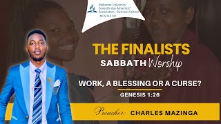 WORK  A BLESSING OR CURSE  FINALISTS SABBATH  MAZINGA CHARLES  4TH MAY 2024 [upl. by Claud]