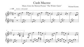 Michael Kamen  The Winter Guest  Cush Macree  Piano Sheet Music [upl. by Drahsar]