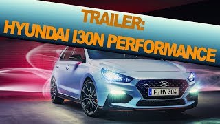 Hyundai i30 N Performance Cinemotive  ENGNE CloseUp Trailer [upl. by Aikaj537]