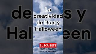 🙏 Dios y HalloweenFestividad Creativa y Espiritual La Fe nos Une DiosyHalloweenFeYCreatividad [upl. by Lleraj]