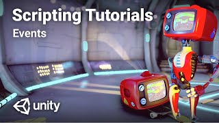 C Events in Unity  Intermediate Scripting Tutorial [upl. by Conover]