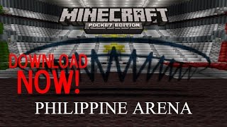 Minecraft PE PHILIPPINE ARENA  PWT [upl. by Itsuj2]