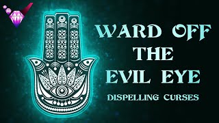 Ward Off The Evil Eye and Other Curses with Archangel Michael  Guided Meditation w Binaural Beats [upl. by Jessa]