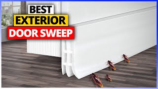 Best Exterior Door Sweep You Can Buy on Amazon A List Of Top 6 Picks [upl. by Adnohsirk963]