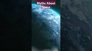 Myths About Space trending fyp space shorts [upl. by Glad]