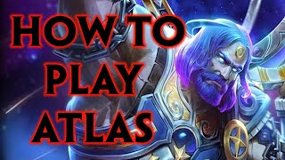 SMITE Atlas Guide Season 10 [upl. by Halullat333]