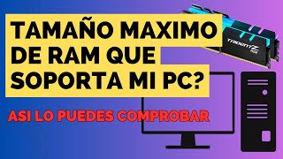 TAMAÑO MAXIMO DE RAM QUE SOPORTA MI PC  RAM UPGRADE  CUANTA RAM SOPORTA MI PC [upl. by Anwat]