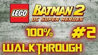 LEGO Batman 2  DC Superheroes  100 Walkthrough  Harboring a Criminal [upl. by Cinomod896]